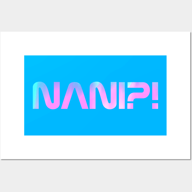 NANI?! Blue & Pink NASA Inspired Logo! Wall Art by Lazy Phoenix